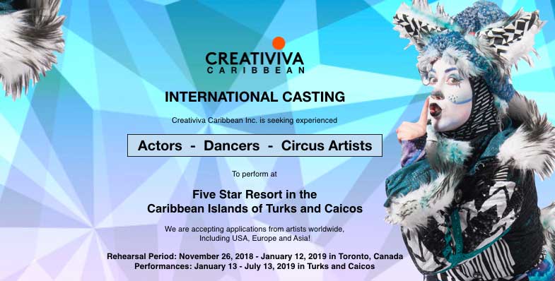 Creativiva Caribbean Inc Creativiva Caribbean Inc. Are Seeking Musical Theatre Actors, Dancers, Circus Artists
