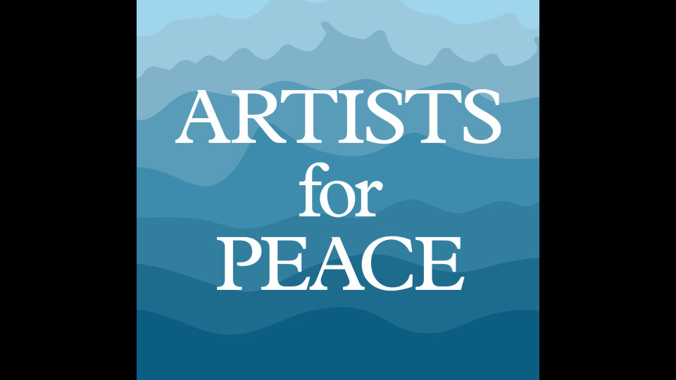Artists 4 Peace Call for Submissions