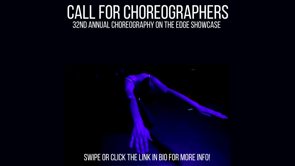 Choreography on the Edge – 32nd Annual Choreographer’s Showcase – Woodstock, NY