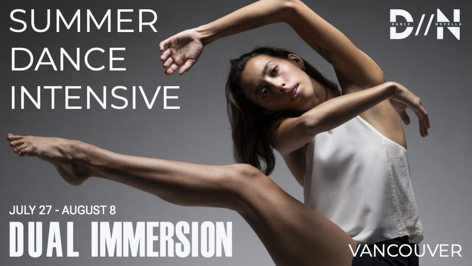 Dance // Novella – DUAL IMMERSION Summer Intensive