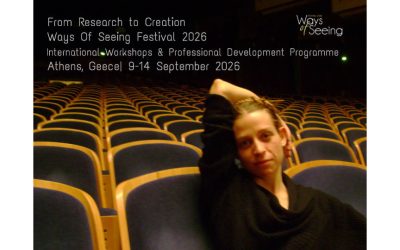Call for Participants: Ways of Seeing Festival 2026 – International Workshops, Artistic Research & Professional Development Programme in Greece