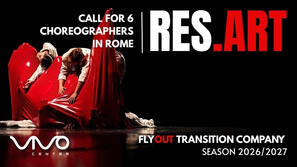 RES.ART 26 – 27 Two-week Intensive Choreographic Residency in Rome