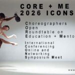 CORE + ME Choreographic Education Symposium
